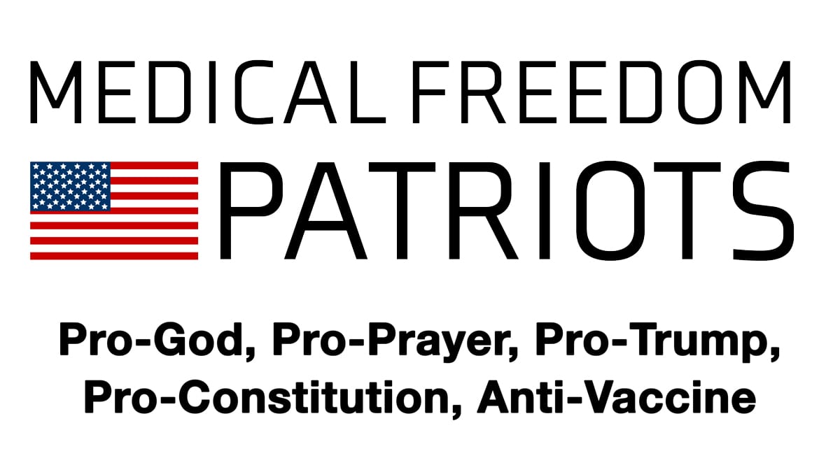 - Medical Freedom Patriots